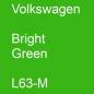 Preview: Volkswagen, Bright Green, L63-M.